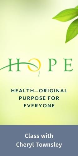 Hope: Health- Original Purpose for Everyone